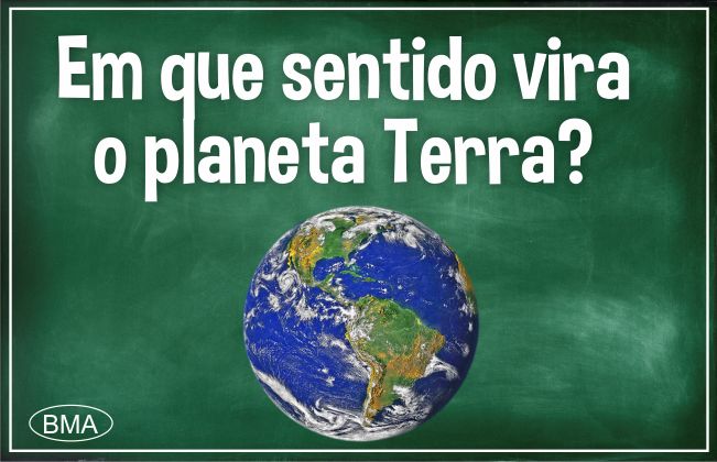 Em que sentido gira o planeta Terra