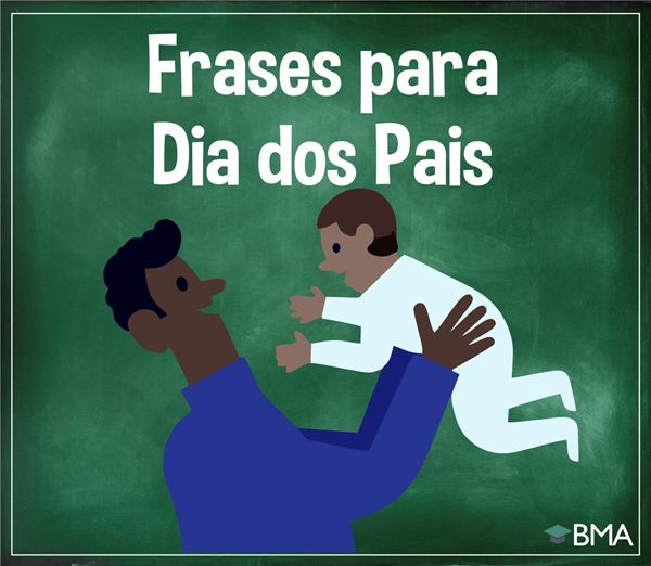 frases dia dos pais